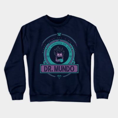 Dr Mundo Limited Edition Crewneck Sweatshirt Official League of Legends Merch